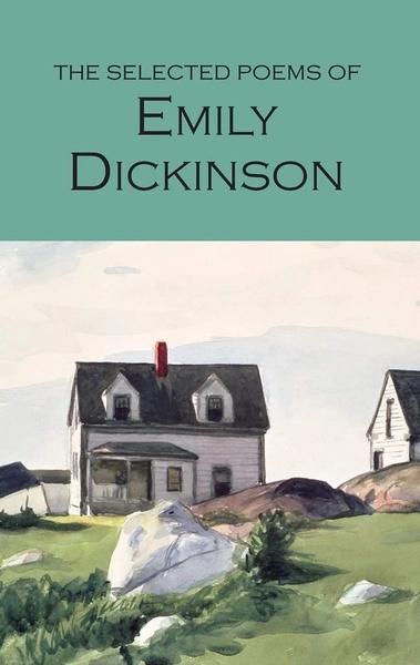 The Selected Poems of by Emily Dickinson