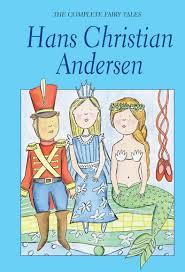 The Complete Fairy Tales by Hans Christian Andersen
