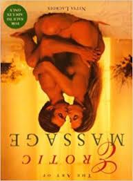 Erotic Massage by Nitya Lacroix