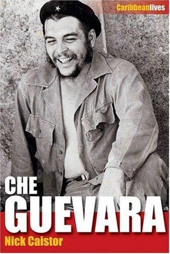 Che Guevara by Nick Caistor
