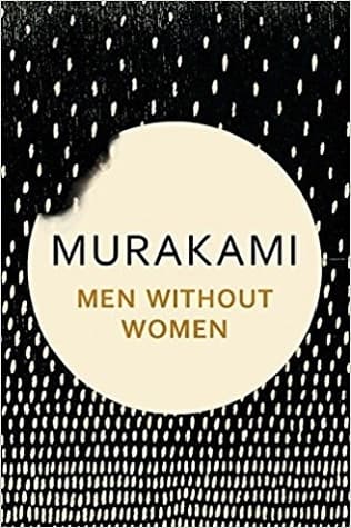 Men Without women by Haruki Murakami