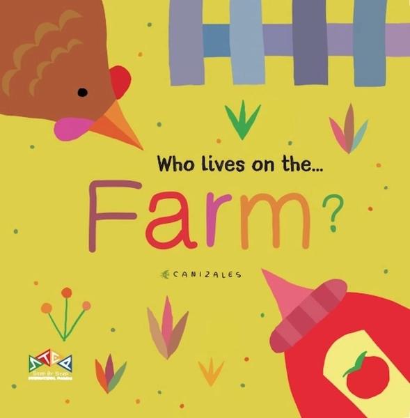 Who Lives on the Farm by C  Canizales