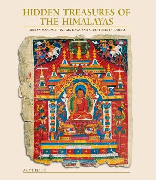 Hidden Treasures of the Himalayas by Amy Heller