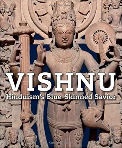 Vishnu: Hinduism's Blue-Skinned Savior by Joan Cummins