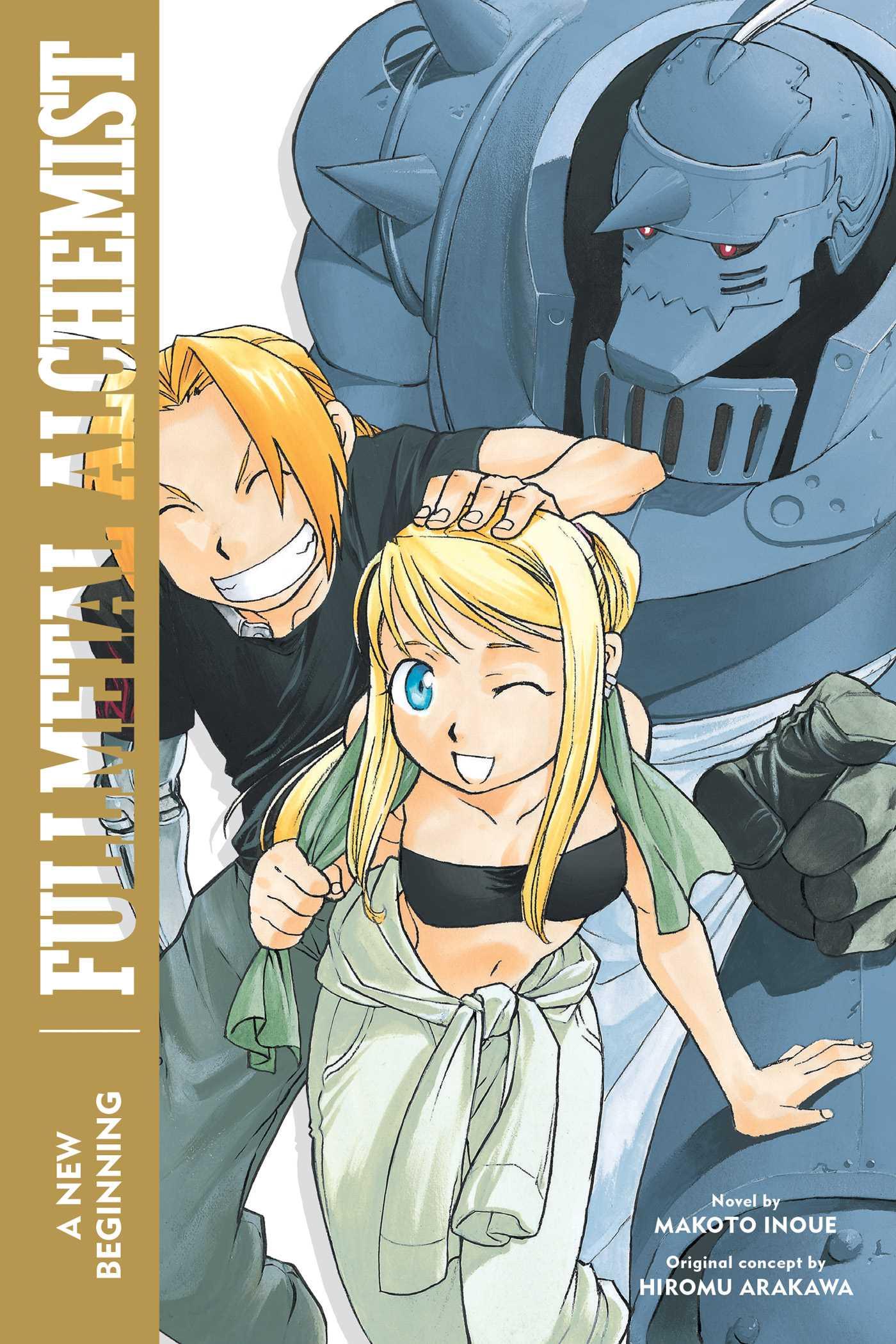Fullmetal Alchemist: A New Beginning by Makoto Inoue