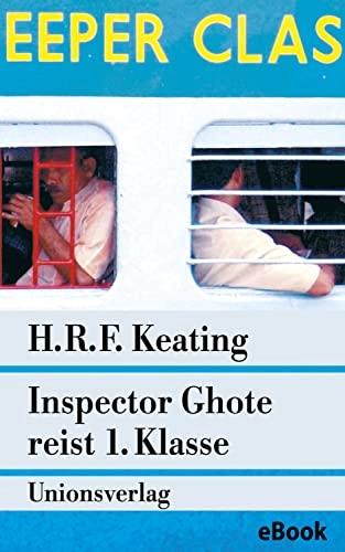 inspector ghote reist 1 . klasse by Unassigned
