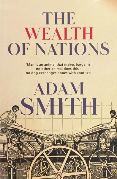 The Wealth of Nations by Adam Smith
