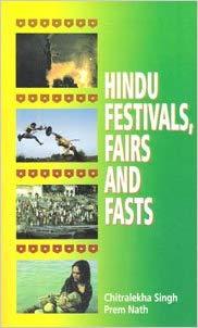 Hindu festivals, fairs and fasts by Prrem Nath, Chitralekha Singh