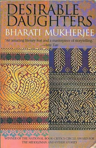 Desirable Daughters by Bharati Mukherjee