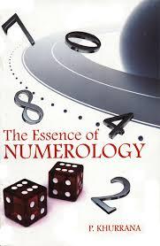 THE ESSENCE OF NUMEROLOGY by P. Khurrana