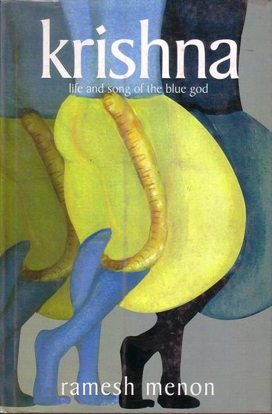 Krishna Life And Song Of Blue God - Pb by Ramesh Menon