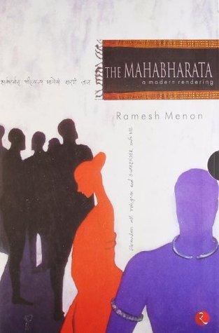 The Mahabharata : A Modern Rendering (Set of 2 Volumes) by Ramesh Menon