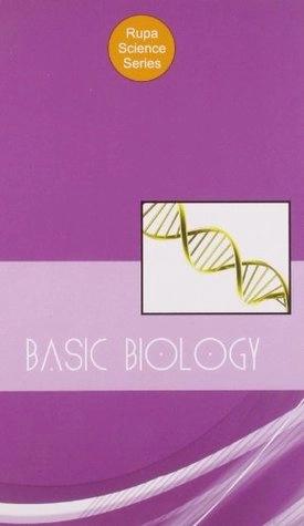 Basic Biology by Science Series Rupa