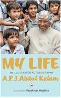 My Life by Avul Pakir Jainulabdeen Abdul Kalam