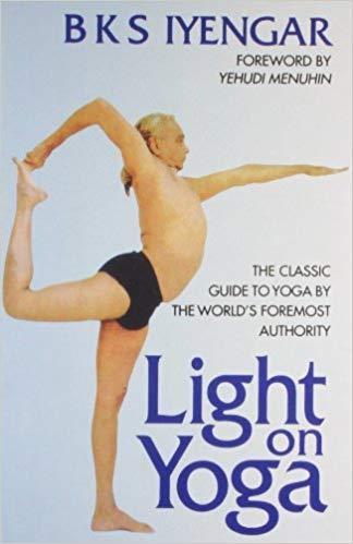 Light On Yoga by B.K.S. Iyengar
