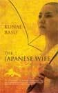 The Japanese wife by Kunal Basu