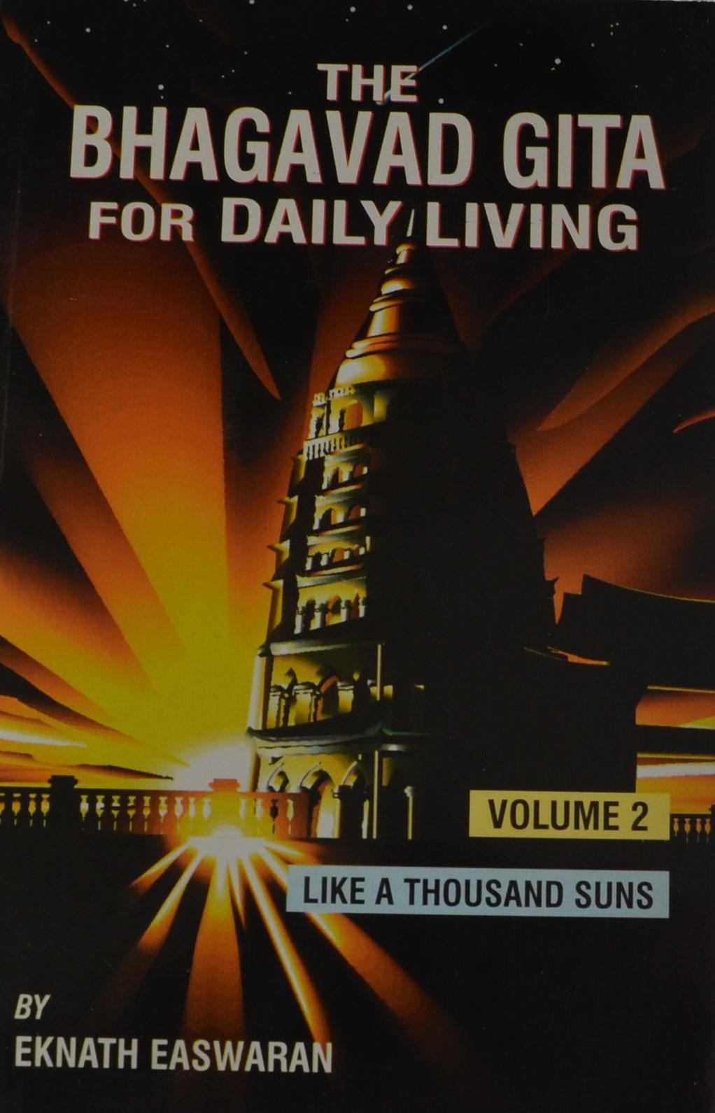 The bhagavad gita for daily living by Eknath Easwaran