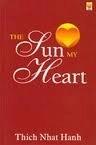 The Sun my  Heart by Thich Nhat Hanh