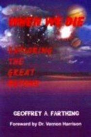When We Die by Geoffrey A. Farthing