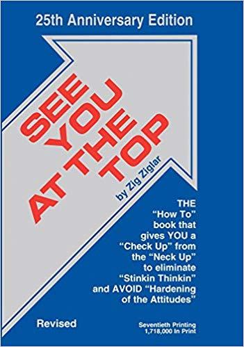 See You At The Top by Zig Ziglar