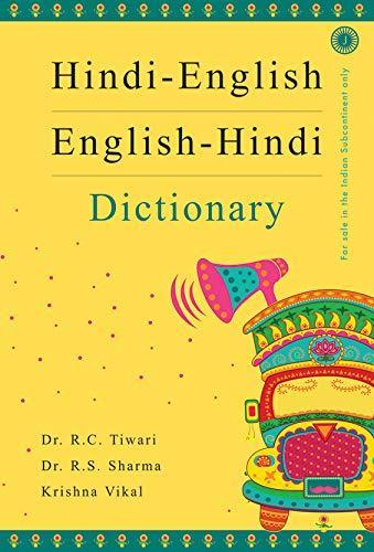 hindi-english-englih-hindi dictionary by Dr. R.C. Tiwari