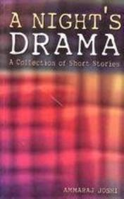 A Night's Drama by Ammaraj Joshi