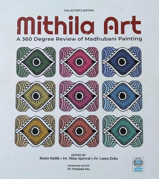 Mithila Art: A 360 Degree Review Of Madhubani Painting by Dr Prashant Das