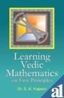 Learning Vedic Mathematcs by Dr. S. K. Kapoor