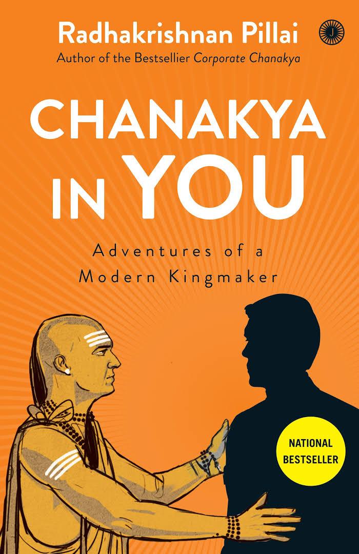 Chanakya in You by Radhakrishnan Pillai