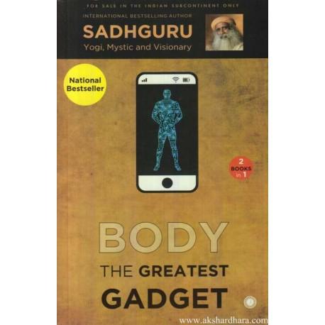 Mind is your Business/Body the Greatest Gadget (2 Books in 1) by Sadhguru