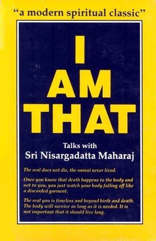 I Am that by Sri Nisargadatta Maharaj, Sudhakar S. Dikshit