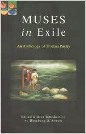 Muses in Exile by Bhuchung 'D' Sonam