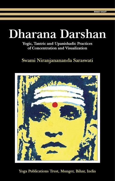 Dharana Darshan by Swami Niranjanananda Saraswati