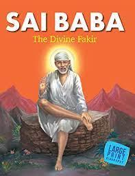 Sai Baba, the Divine Fakir by Om Books