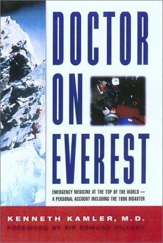 Doctor On Everest by Kenneth Kamler M. D.