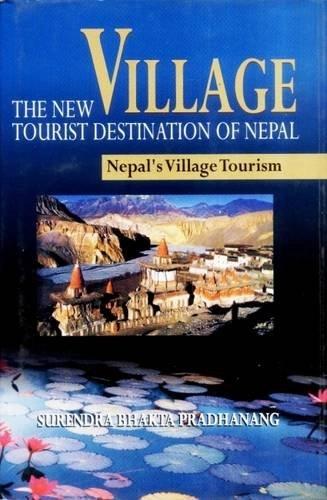 The new Village by Surandra Bhakta Pradhanang