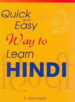 Quick and Easy to Learn Hindi by Aditya Nand