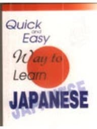 Quick And Easy Way To Learn : Japanese by Vinayak