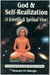 God & Self Realization by Dharam Vir Mangla