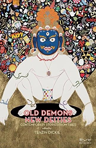 Old Demons New Deities by Tenzin Dickie