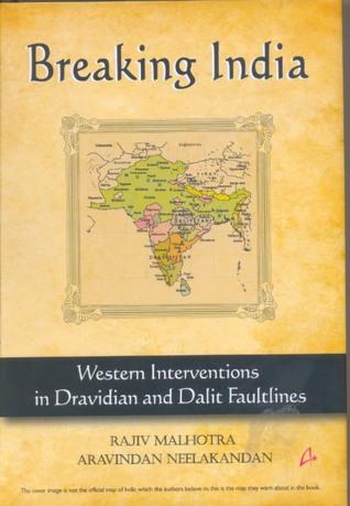 Breaking India by Rajiv Malhotra, Aravintan̲ Nīlakantan̲