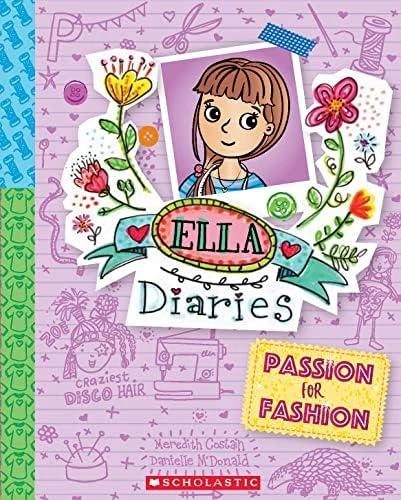 ELLA DIARIES #19: PASSION FOR FASHION by Meredith Costain  Danielle McDonald