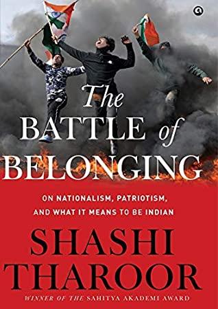 The Battle of Belonging by Shashi Tharoor