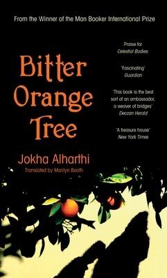 Bitter Orange Tree by Jokha Alharthi