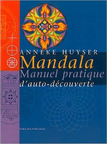 Mandala - manuel pratiqe by Anneke Huyser