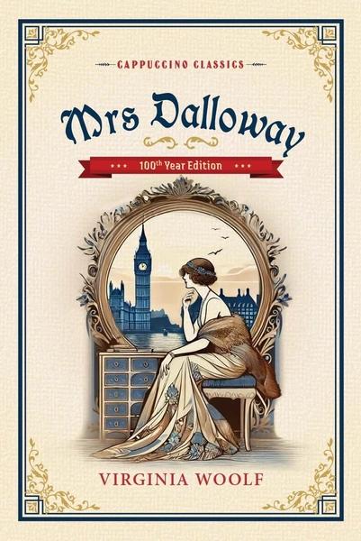 Mrs. Dalloway by Virginia Woolf