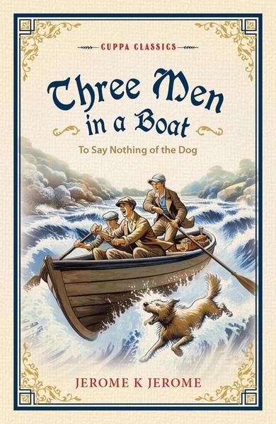 Three Men in a Boat by Jerome K. Jerome
