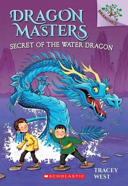 Dragon Masters 3: Secret of the Water Dragon by Tracey West