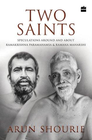 TOW SAINTS by Arun Shourie