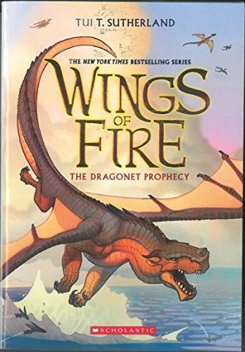 Wings of Fire The Dragonet Prophecy by Tui Sutherland